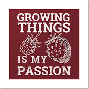 Growing Things Is My Passion, Permaculture, Gardening Gift, Farmer Posters and Art